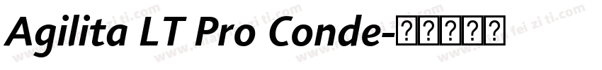Agilita LT Pro Conde字体转换